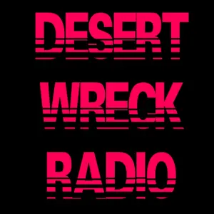 Desert Wreck Radio 